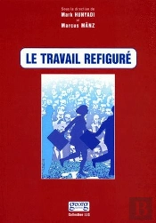 Le Travail Refigure