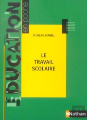 Le Travail Scolaire (Édition 2005)
