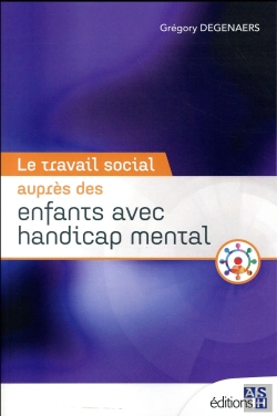 Bertrand.pt - Le Travail Social Auprès Des Enfants Avec Handicap Mental