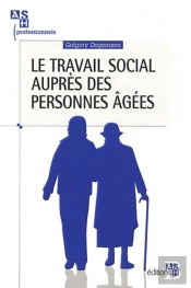 Le Travail Social Auprès Des Personnes Âgées