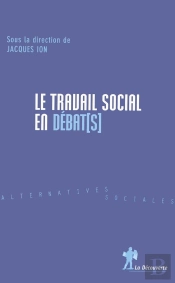 Le Travail Social En Débat(S)