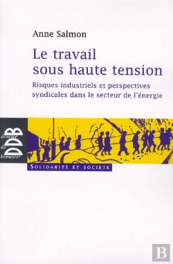 Bertrand.pt - Le Travail Sous Haute Tension