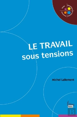 Bertrand.pt - Le Travail Sous Tensions