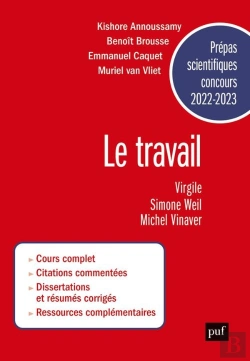 Bertrand.pt - Le Travail : Virgile, Simone Weil, Michel Vinaver : Prépas Scientifiques Concours 2022-2023