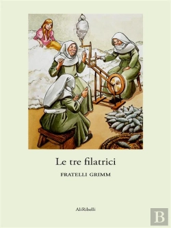 Bertrand.pt - Le Tre Filatrici