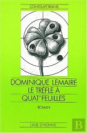 Le Trefle A Quat'Feuilles