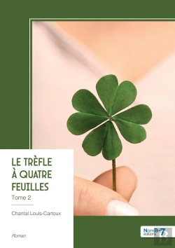 Bertrand.pt - Le Trèfle À Quatre Feuilles - Tome 2