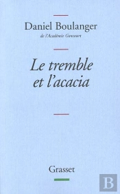 Le Tremble Et L'Acacia