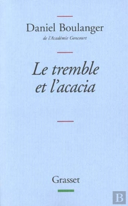 Bertrand.pt - Le Tremble Et L'Acacia