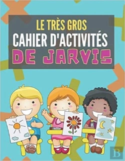 Bertrand.pt - Le Tres Gros Cahier D'Activites De Jarvis - Mots Meles  Coloriages  Labyrinthes  Sudoku