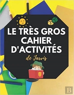 Bertrand.pt - Le Tres Gros Cahier D'Activites De Jarvis - Mots Meles  Coloriages  Labyrinthes  Sudoku
