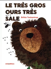 Le Très Gros Ours Très Sale