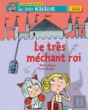 Le Très Méchant Roi