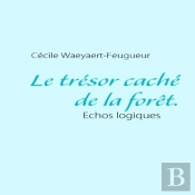 Le Trésor Caché De La Forêt