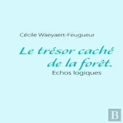 Bertrand.pt - Le Trésor Caché De La Forêt