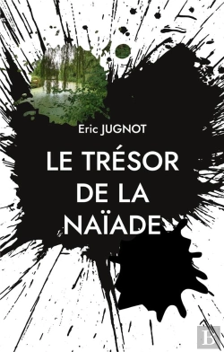 Bertrand.pt - Le Tresor De La Naiade - Bob Alex Et Fanny