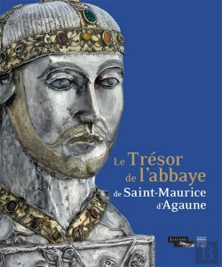 Bertrand.pt - Le Tresor De L'Abbaye Saint-Maurice D'Agaune -Cat Exp