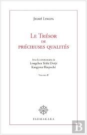Le Trésor De Précieuses Qualités - Volume Ii : Avec Le Commentaire De Longchen Yéshé Dorjé Kangyour Rinpoché