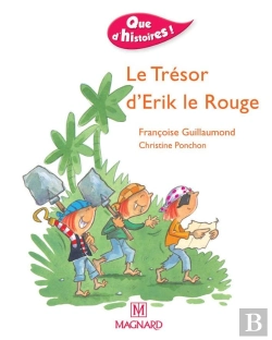 Bertrand.pt - Le Trésor D'Erik Le Rouge ; Cp, Série 1