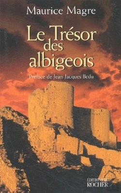 Bertrand.pt - Le Trésor Des Albigeois