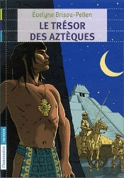 Le Tresor Des Azteques