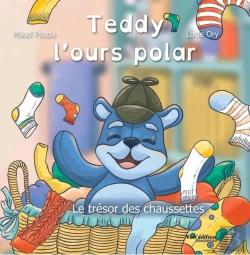 Bertrand.pt - Le Trésor Des Chaussettes ( Teddy L'Ours Polar)