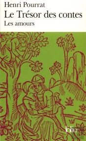 Le Trésor Des Contes ; Les Amours