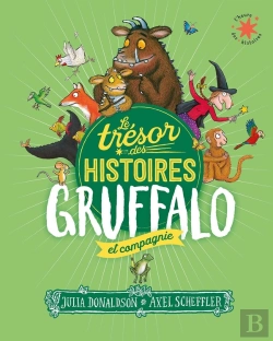 Bertrand.pt - Le Trésor Des Histoires : Gruffalo Et Compagnie