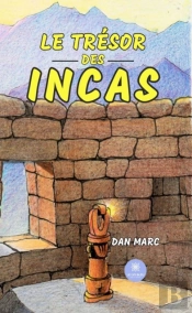 Le Tresor Des Incas