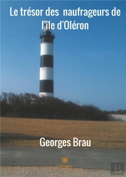 Bertrand.pt - Le Trésor Des Naufrageurs De L'Île D'Oléron