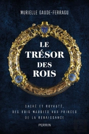 Le Trésor Des Rois