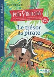 Le Trésor Du Pirate : Niveau 2 : À Partir De 6 Ans