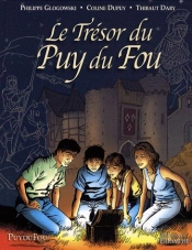 Le Trésor Du Puy Du Fou Tome 1