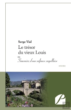 Bertrand.pt - Le Trésor Du Vieux Louis ; Ou Souvenirs D'Une Enfance Sospelloise