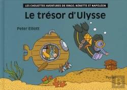 Bertrand.pt - Le Trésor D'Ulysse ; Les Chouettes Aventures De Ringo, Nénette Et Napoléon