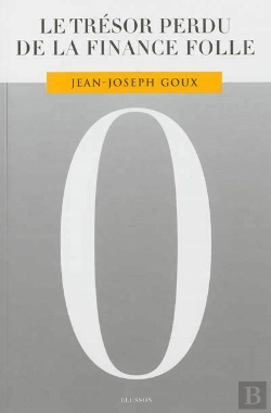 Bertrand.pt - Le Tresor Perdu De La Finance Folle