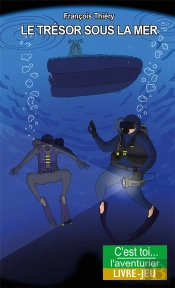 Le Tresor Sous La Mer - Aventures Aux Antilles