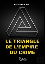 Le Triangle De L'Empire Du Crime