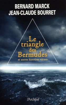 Bertrand.pt - Le Triangle Des Bermudes ; Et Autres Histoires Vécues