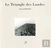 Le Triangle Des Landes