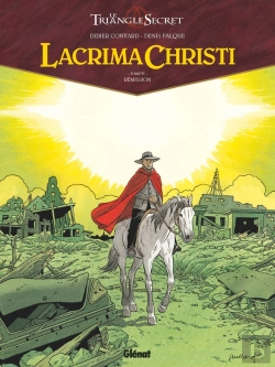 Bertrand.pt - Le Triangle Secret - Lacrima Christi Tome 6 : Rémission