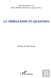 Le Tribalisme En Question