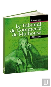 Le Tribunal De Commerce De Mulhouse