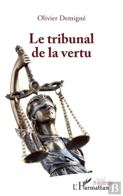 Bertrand.pt - Le Tribunal De La Vertu