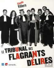 Le Tribunal Des Flagrants Délires