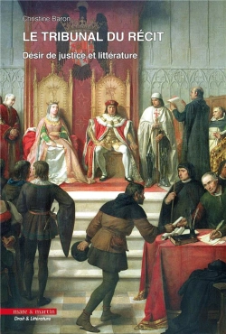 Bertrand.pt - Le Tribunal Du Recit - Desir De Justice Et Litterature