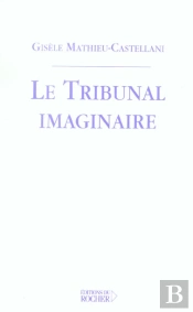 Le Tribunal Imaginaire