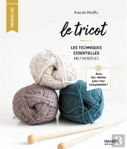 Bertrand.pt - Le Tricot : Les Techniques Essentielles En 7 Modèles
