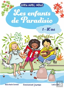 Bertrand.pt - Le Trio De Paradisio Tome 1 : Et Le Chapelet Des Émotions, Joie, Peut Colère