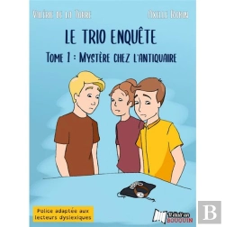 Bertrand.pt - Le Trio Enquête Tome 1 : Mystère Chez L'Antiquaire